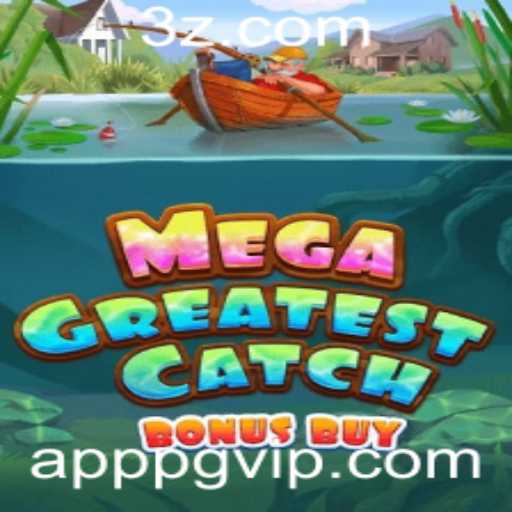 MegaGreatestCatchBonusBuy: Descubra o Jogo do Momento com PGVIP